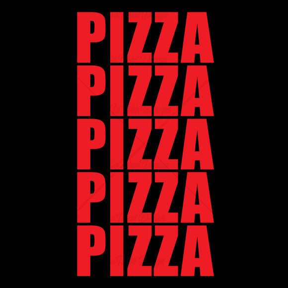 Pizza Pizza Pizza Pizza Pizza Food T Shirt Design