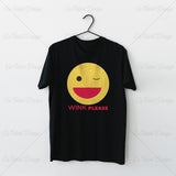Wink Please Funny T Shirt Design