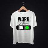 Work Mode On Business T Shirt Design