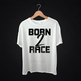 Born 2 Race Typography T Shirt Design