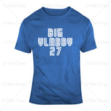Vladimir Guerrero Jr Big Vladdy 27 Baseball T Shirt Design