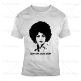 Jackie Brown Downtown Jackie Actor Movies T Shirt Design