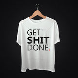 Get It Done Typography T Shirt Design