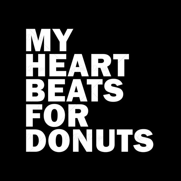 My Heart Beats For Donuts Funny Food T Shirt Design
