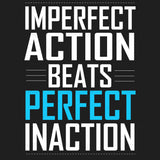 Imperfect Action Beats Typography T Shirt Design