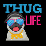Pug Life Thug Life Animal T Shirt Design